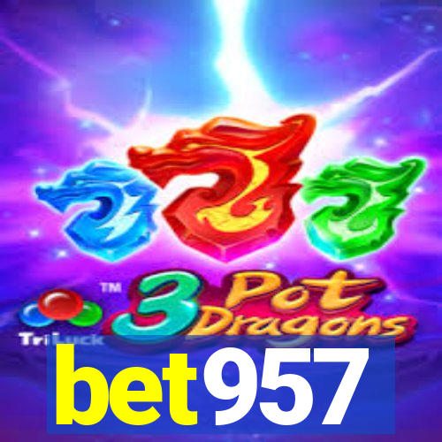 bet957