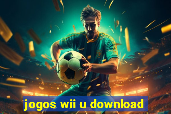 jogos wii u download