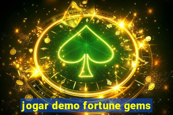 jogar demo fortune gems