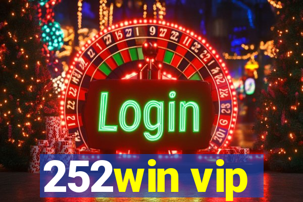 252win vip