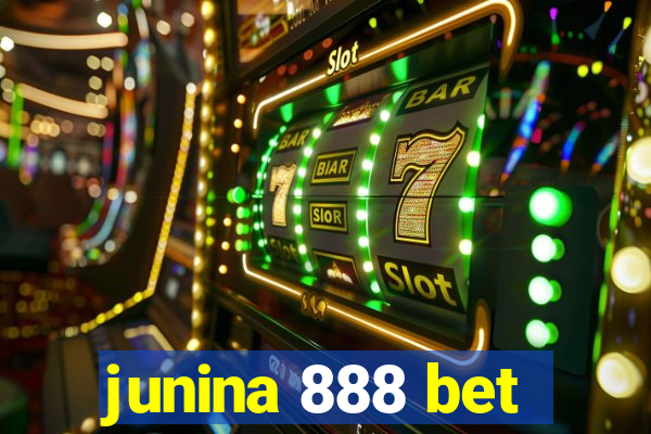 junina 888 bet