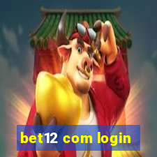 bet12 com login