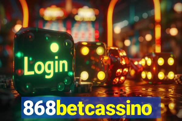 868betcassino