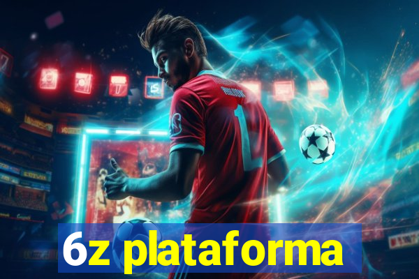 6z plataforma