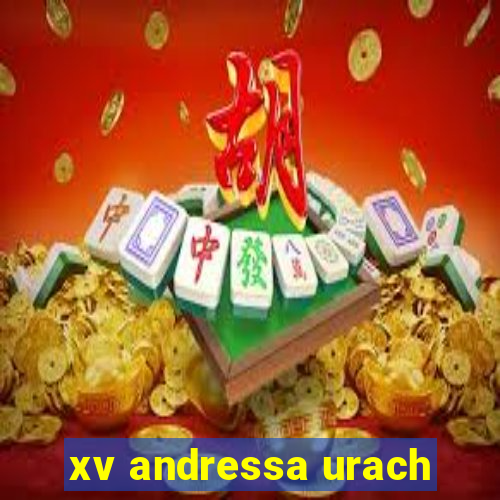 xv andressa urach