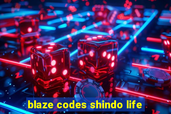 blaze codes shindo life