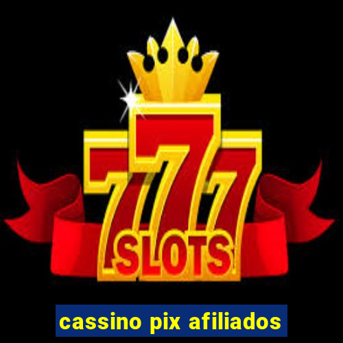 cassino pix afiliados