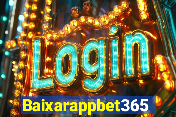 Baixarappbet365