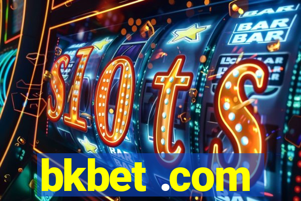 bkbet .com