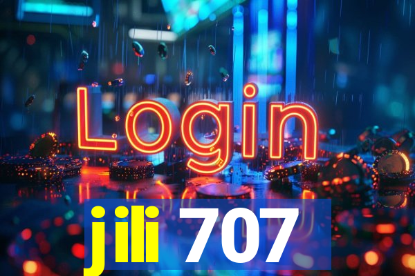 jili 707