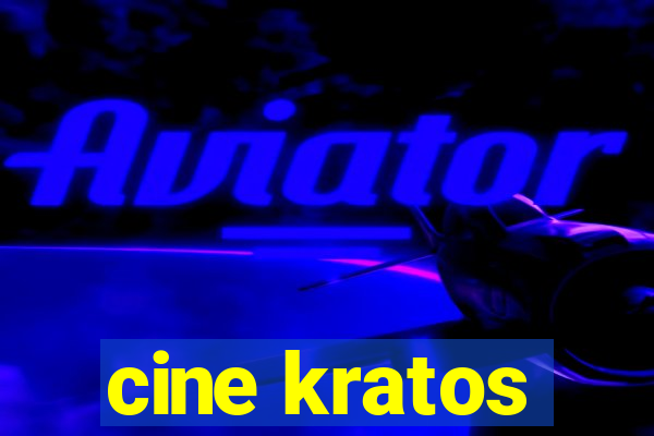 cine kratos