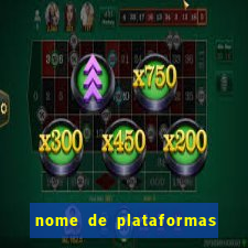 nome de plataformas de jogos