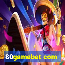 80gamebet com