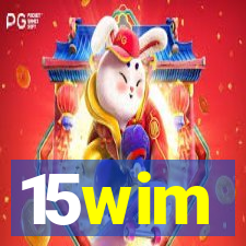 15wim