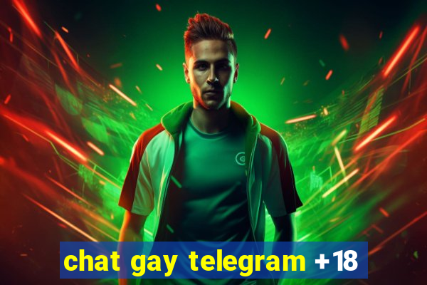 chat gay telegram +18