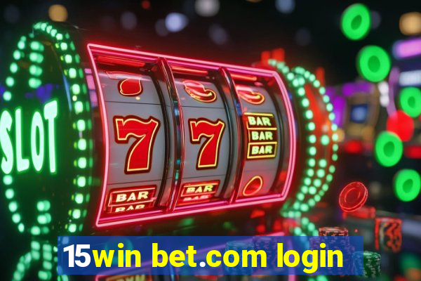 15win bet.com login