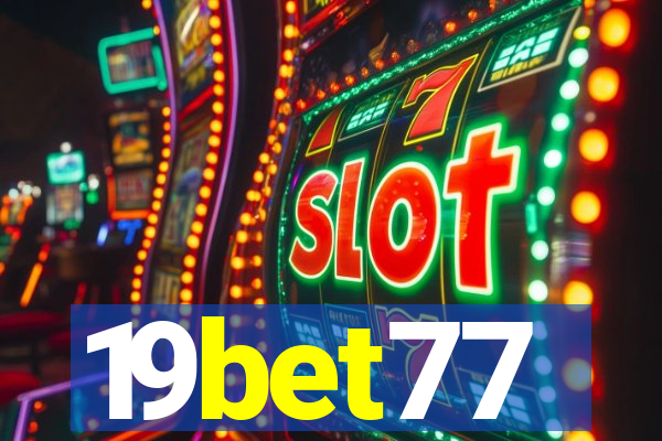 19bet77