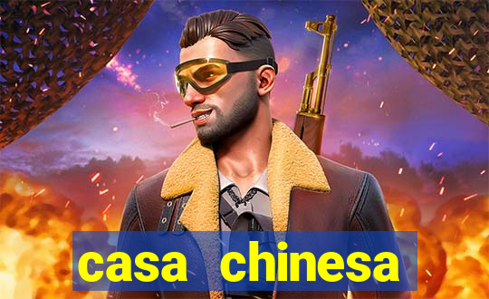 casa chinesa plataforma de jogos