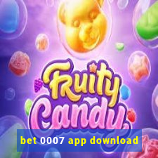 bet 0007 app download