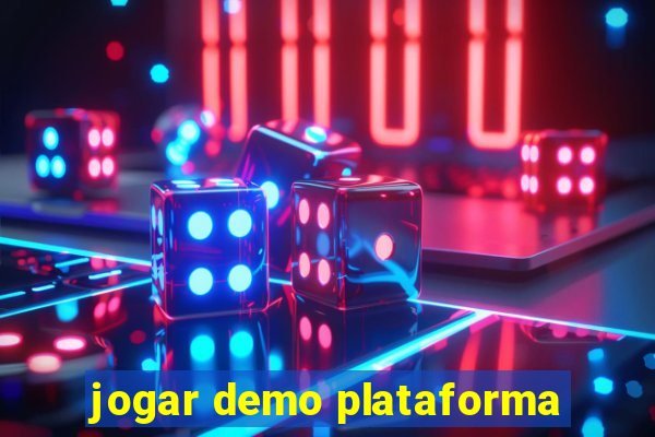 jogar demo plataforma