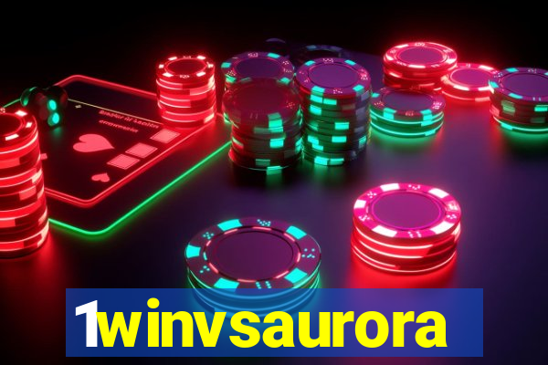 1winvsaurora