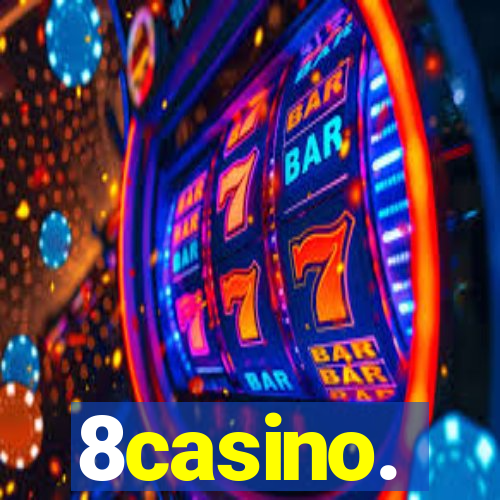 8casino.