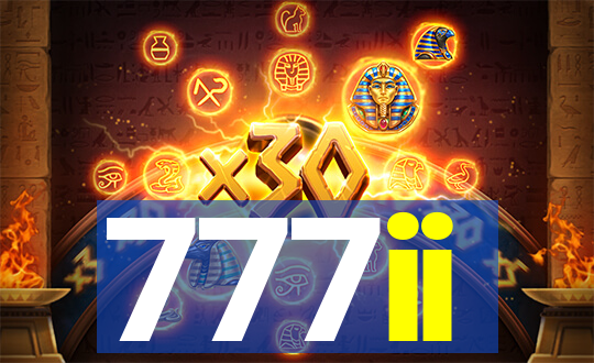 777ii