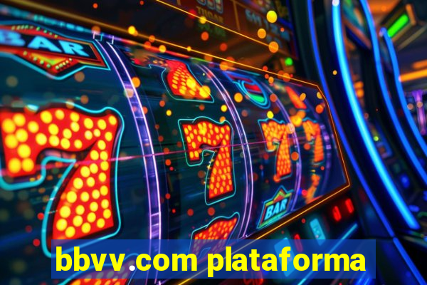 bbvv.com plataforma