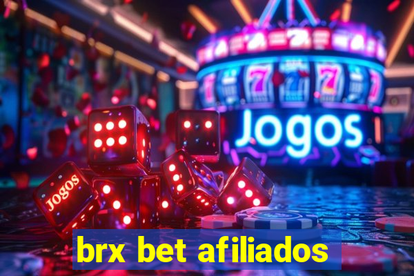 brx bet afiliados