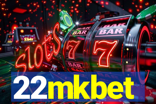 22mkbet