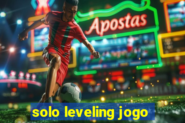 solo leveling jogo