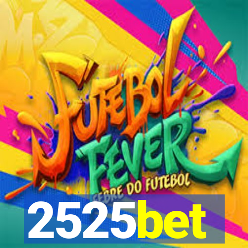 2525bet