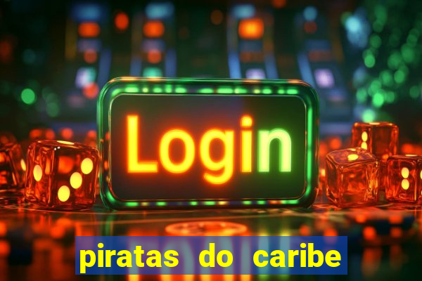 piratas do caribe filme completo dublado