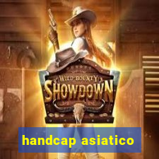 handcap asiatico