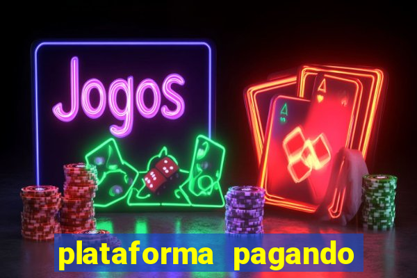 plataforma pagando muito fortune tiger