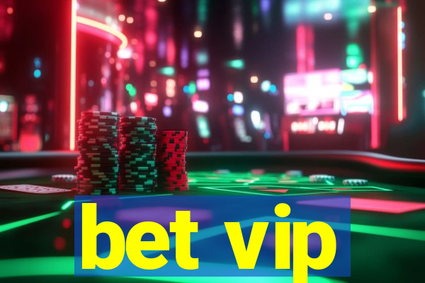 bet vip