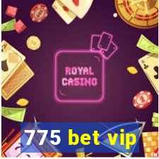 775 bet vip