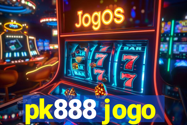 pk888 jogo