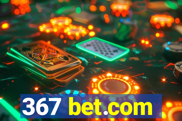 367 bet.com