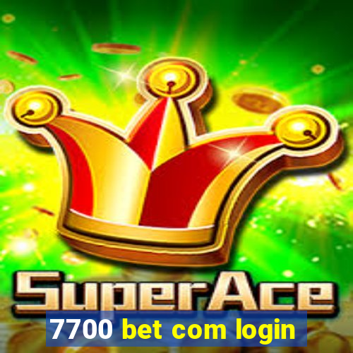 7700 bet com login