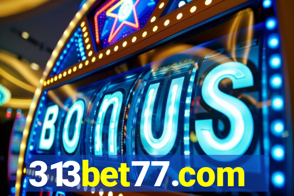 313bet77.com