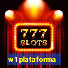 w1 plataforma