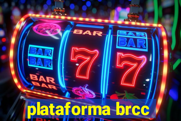 plataforma brcc