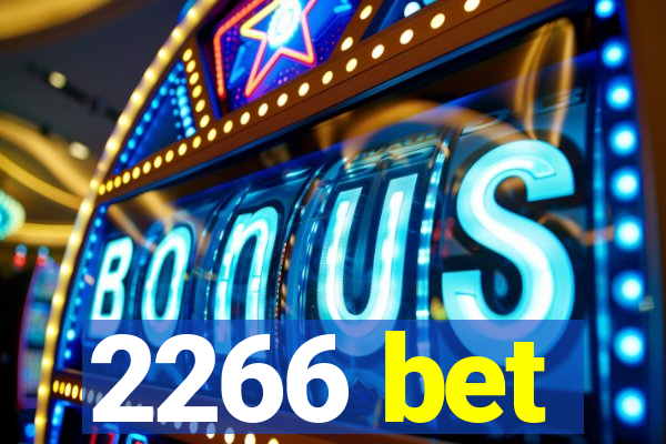 2266 bet