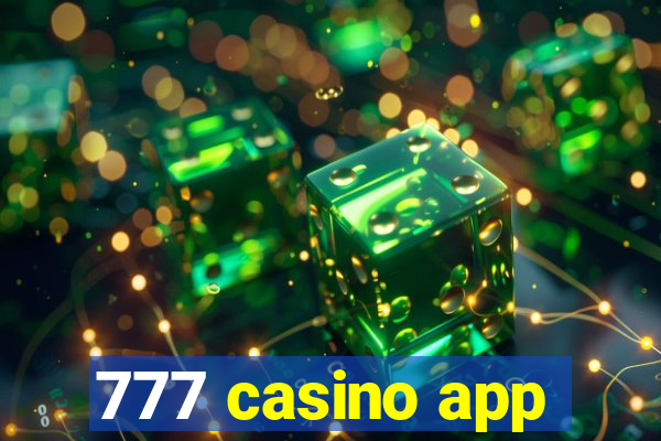 777 casino app