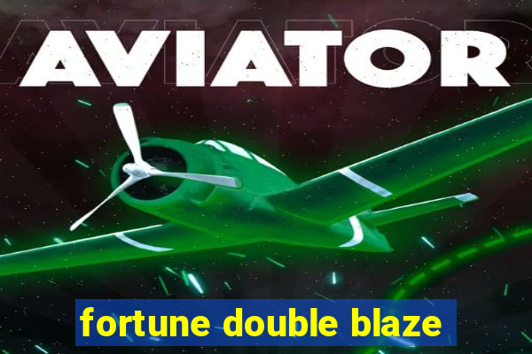 fortune double blaze