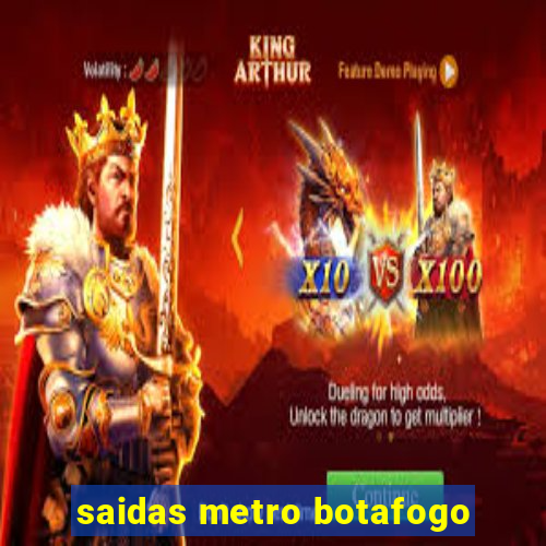 saidas metro botafogo