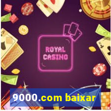 9000.com baixar