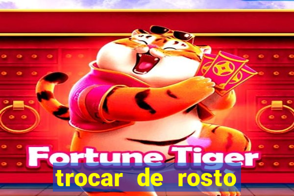 trocar de rosto online trocar rosto de video online