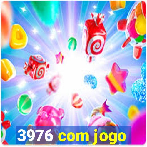 3976 com jogo